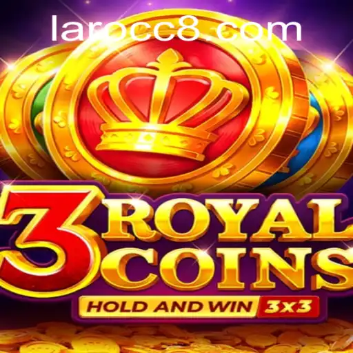 Discovering 3royalcoins: A New Gaming Sensation by Laro.CC