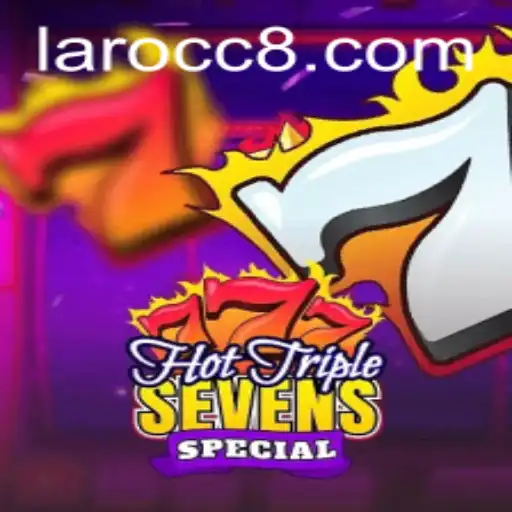 Exploring the Exciting World of HotTripleSevensSpecial on Laro.CC