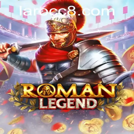 Exploring RomanLegend: The Intriguing World of Laro.CC