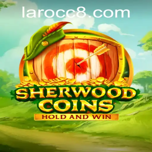 Exploring the Fascinating World of SherwoodCoins: A Deep Dive into Gaming with Laro.CC